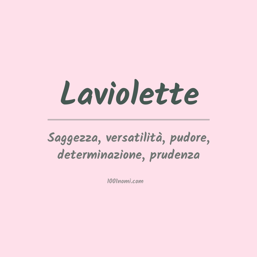 Significato del nome Laviolette