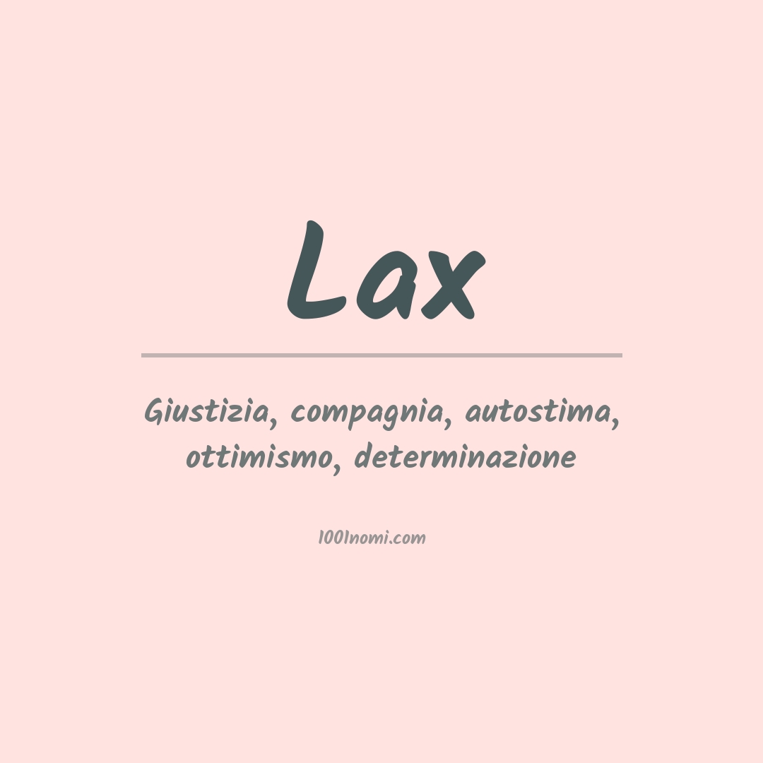 Significato del nome Lax