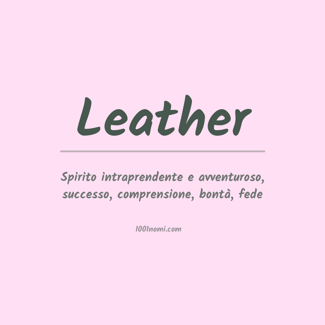 Significato del nome Leather