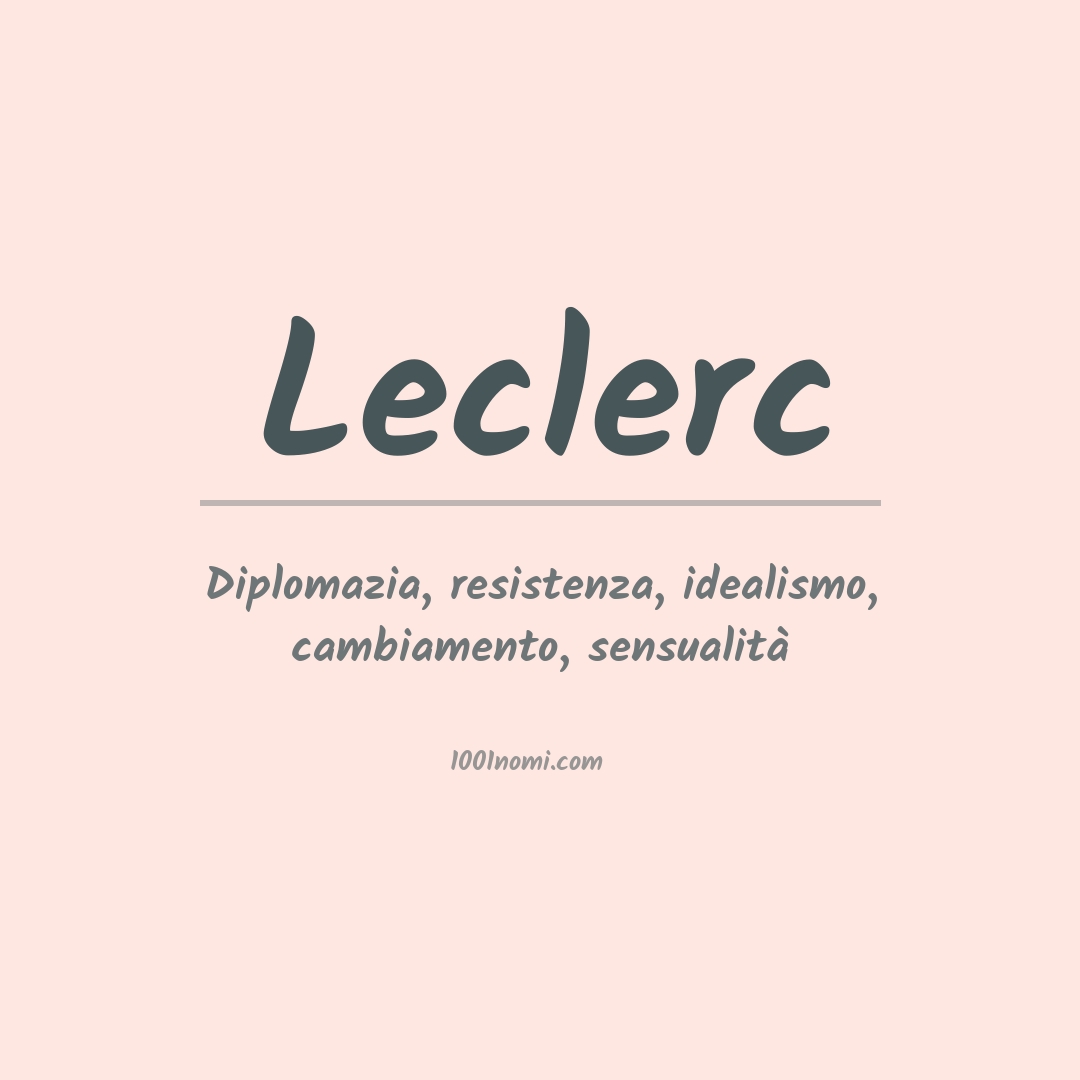 Significato del nome Leclerc