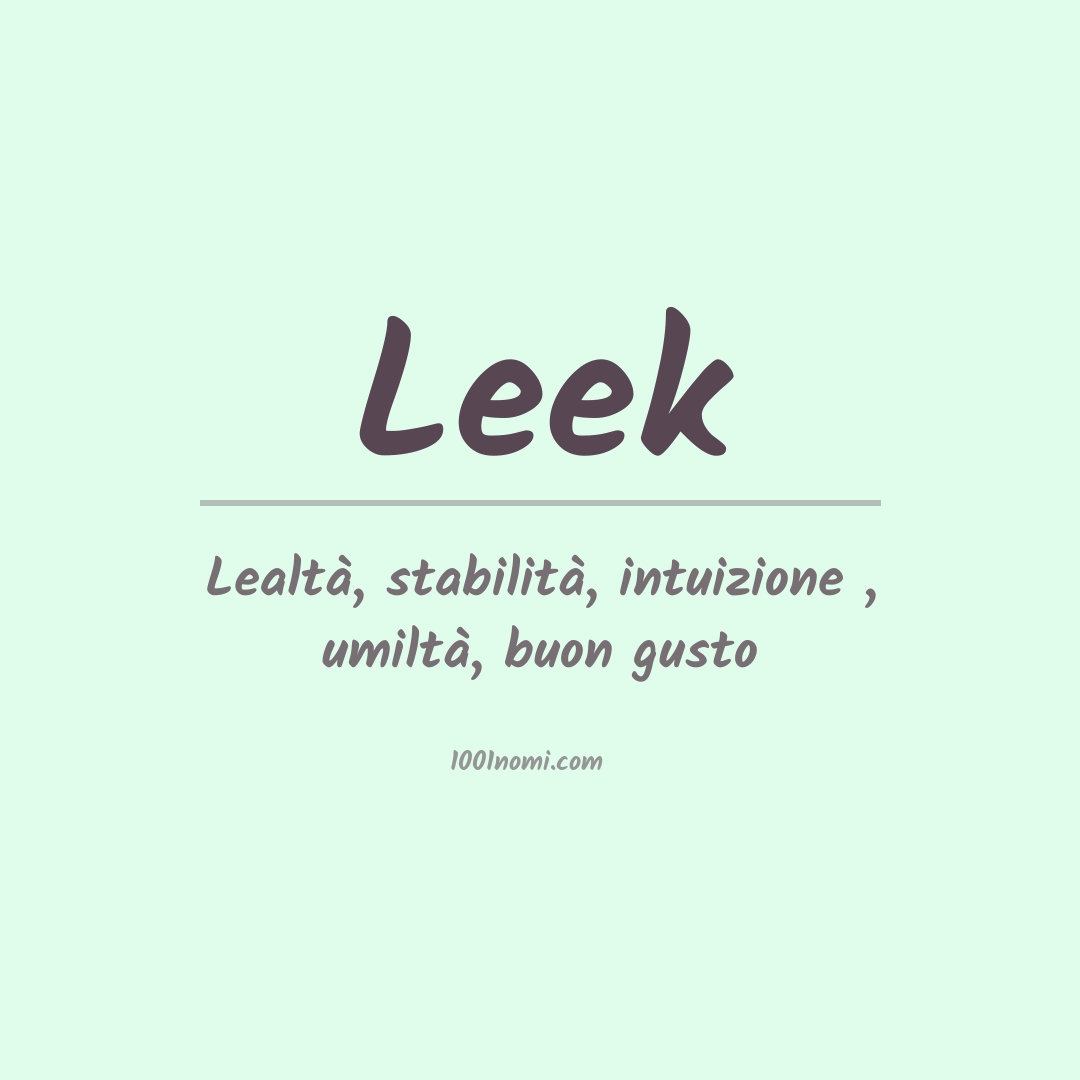 Significato del nome Leek