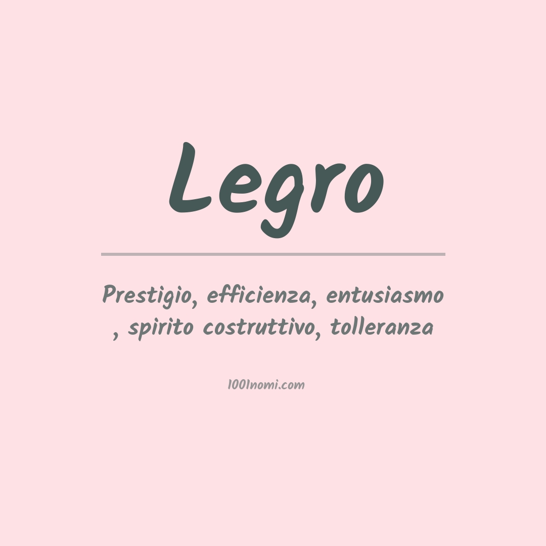 Significato del nome Legro