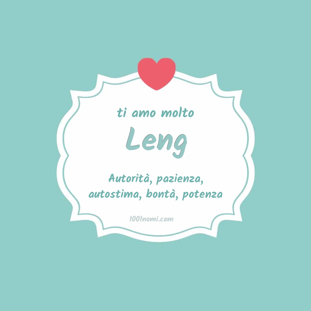 Ti amo molto Leng