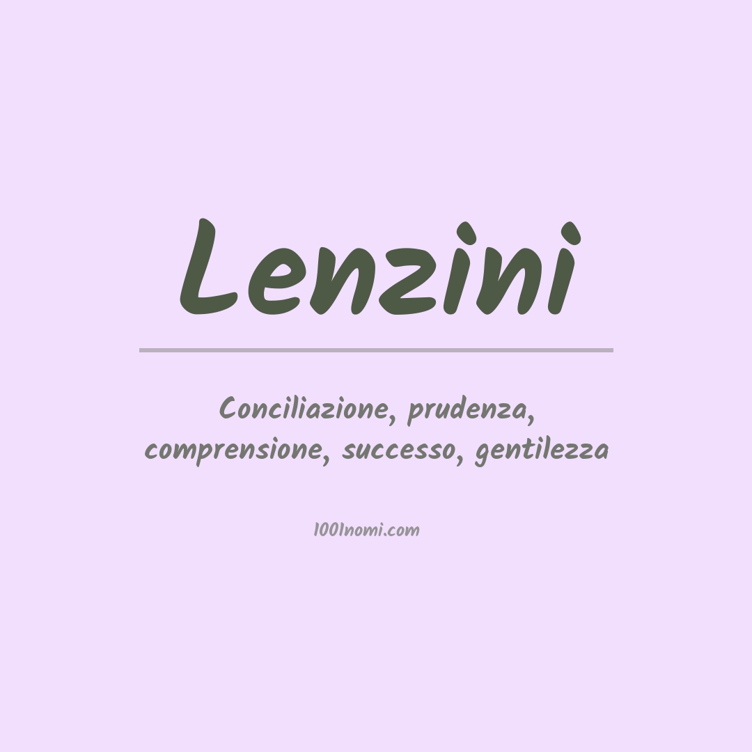 Significato del nome Lenzini