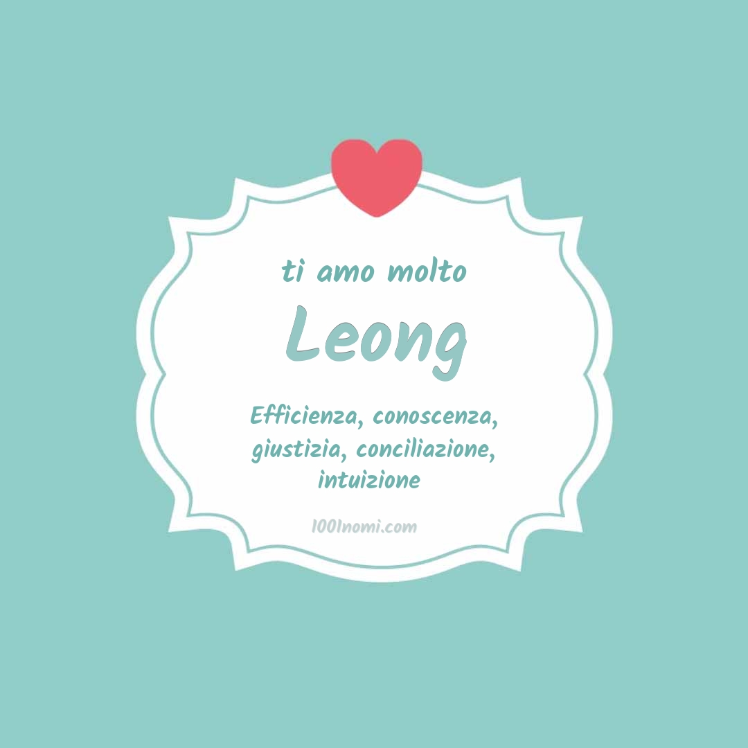 Ti amo molto Leong