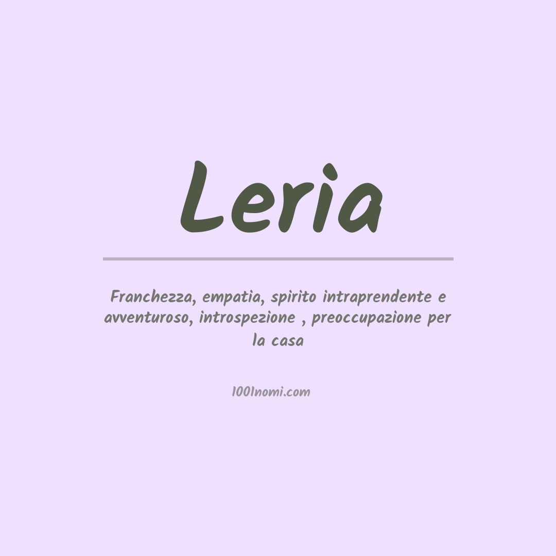 Significato del nome Leria Significato del nome Leria