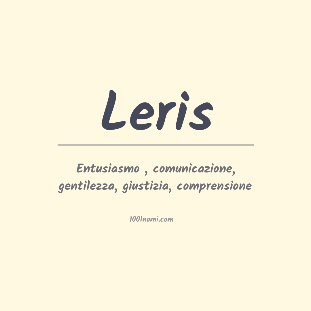 Significato del nome Leris Significato del nome Leris