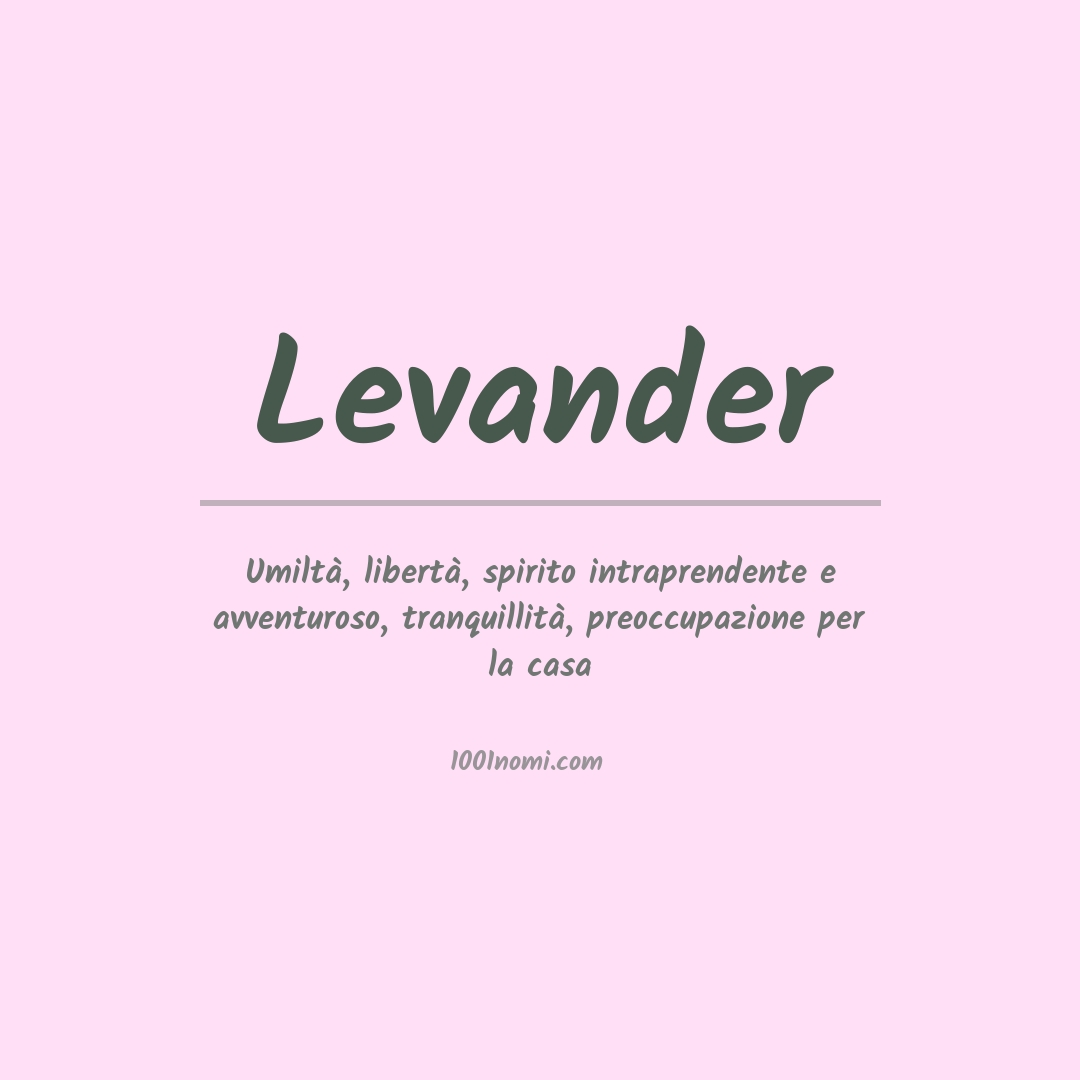 Significato del nome Levander