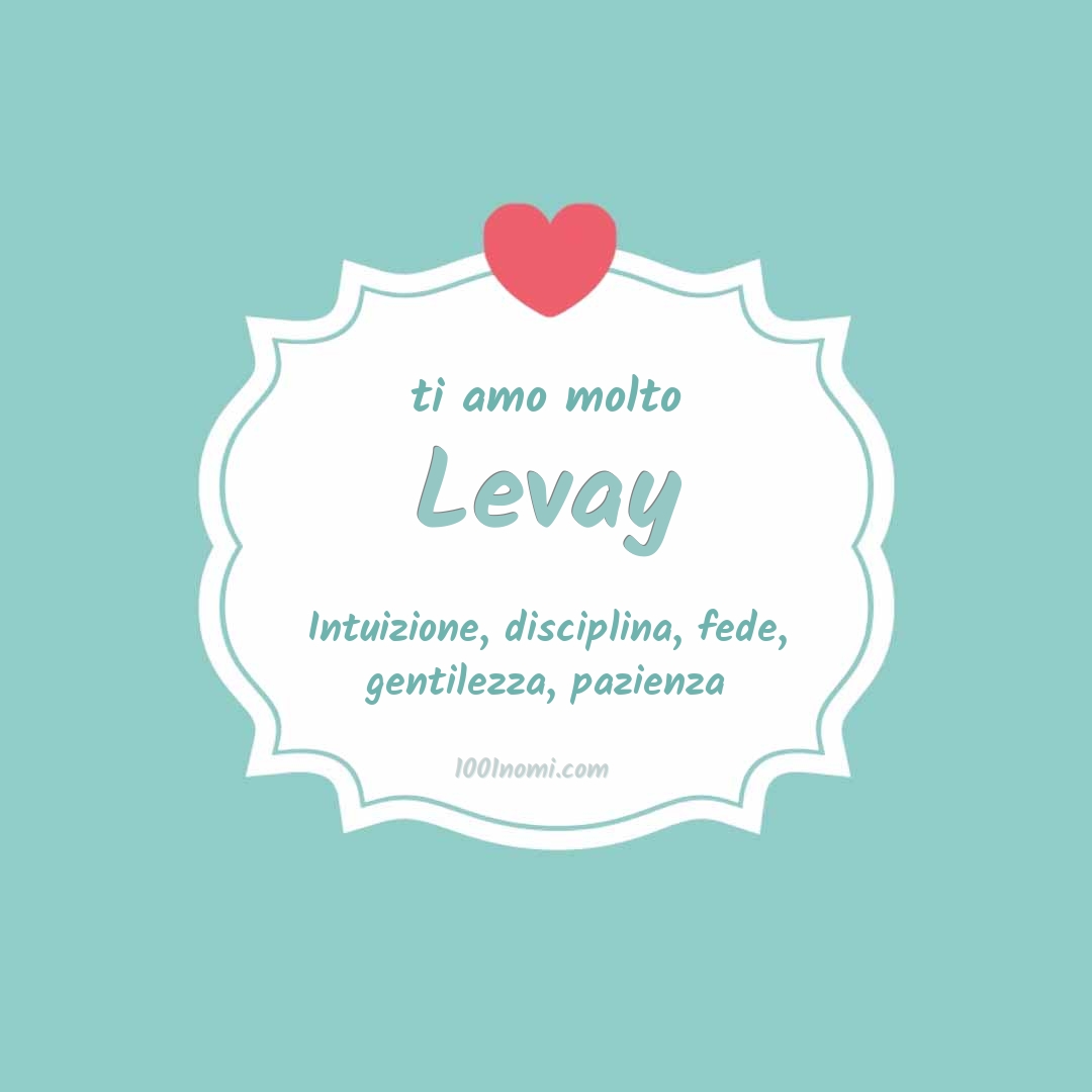 ti amo molto Levay Ti amo molto Levay