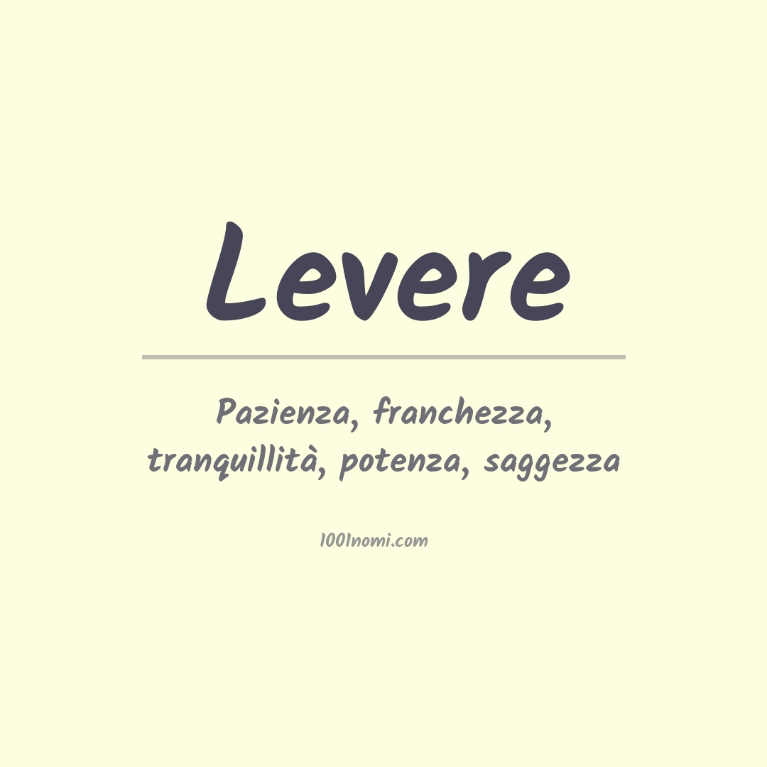 Significato del nome Levere