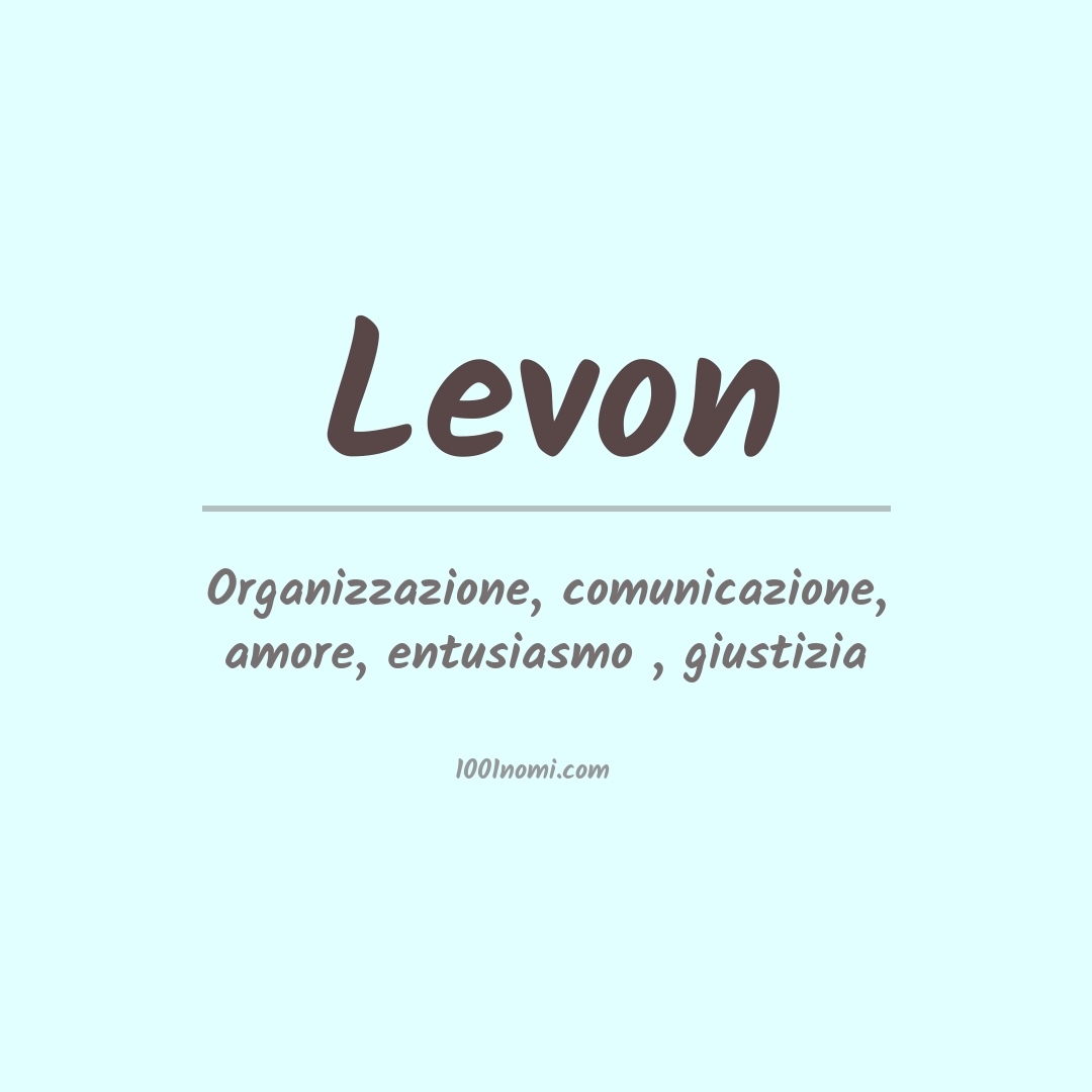 Significato del nome Levon Significato del nome Levon