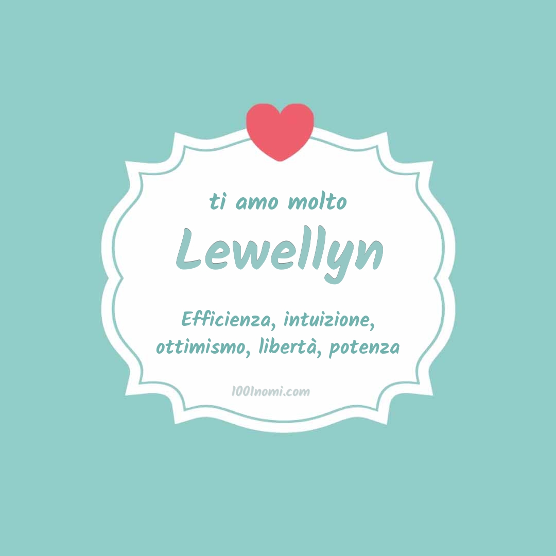 ti amo molto Lewellyn Ti amo molto Lewellyn