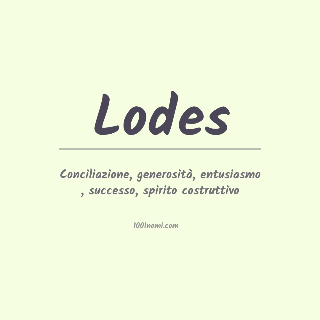 Significato del nome Lodes