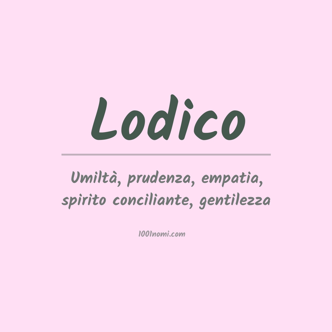 Significato del nome Lodico