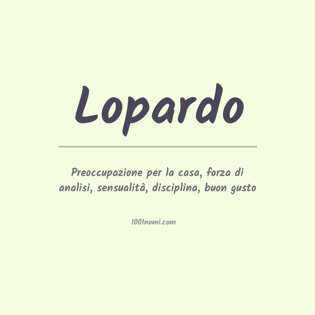 Significato del nome Lopardo