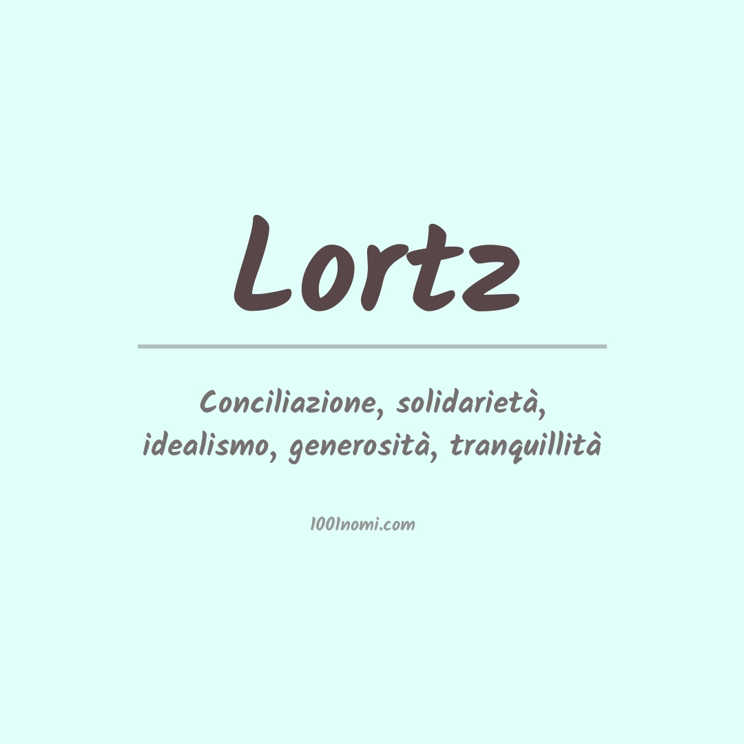 Significato del nome Lortz