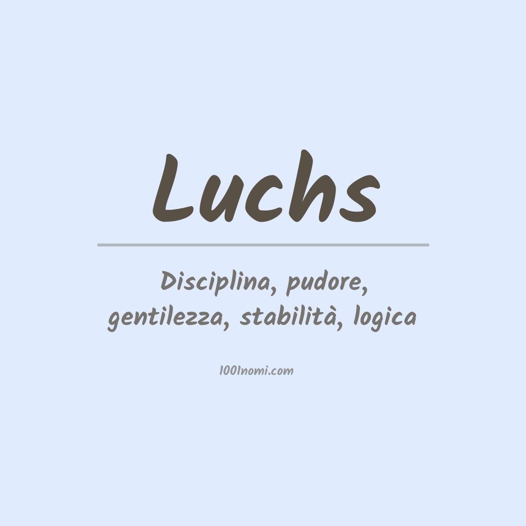 Significato del nome Luchs