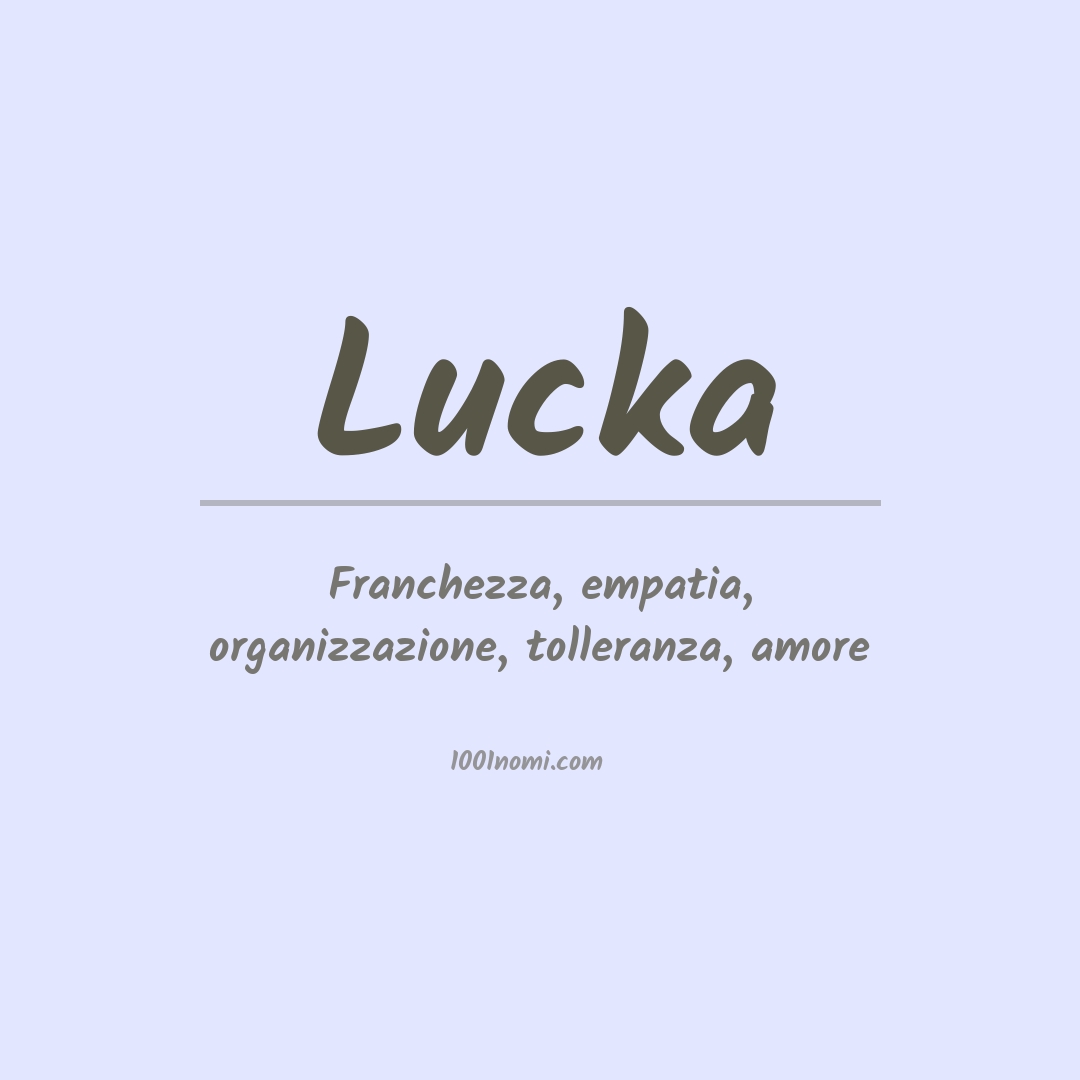 Significato del nome Lucka