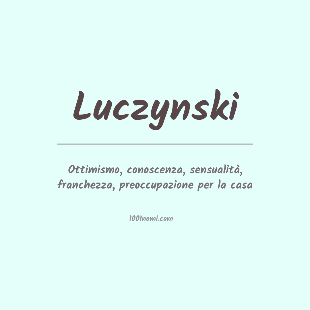 Significato del nome Luczynski