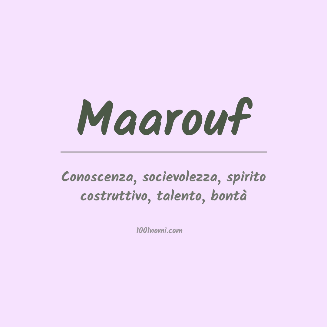 Significato del nome Maarouf Significato del nome Maarouf