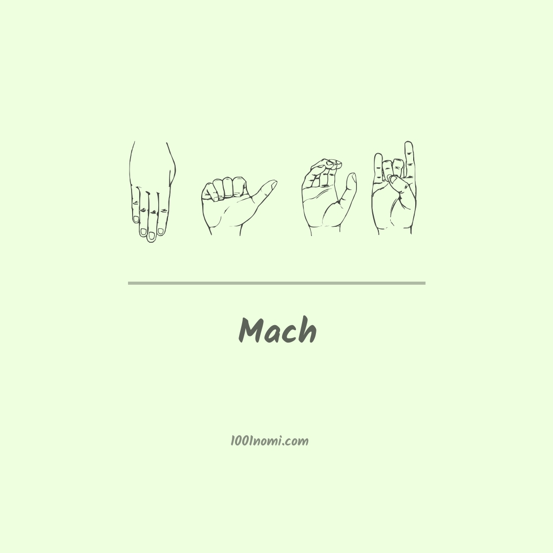 Mach nella lingua dei segni
