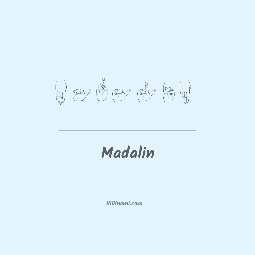 Madalin nella lingua dei segni