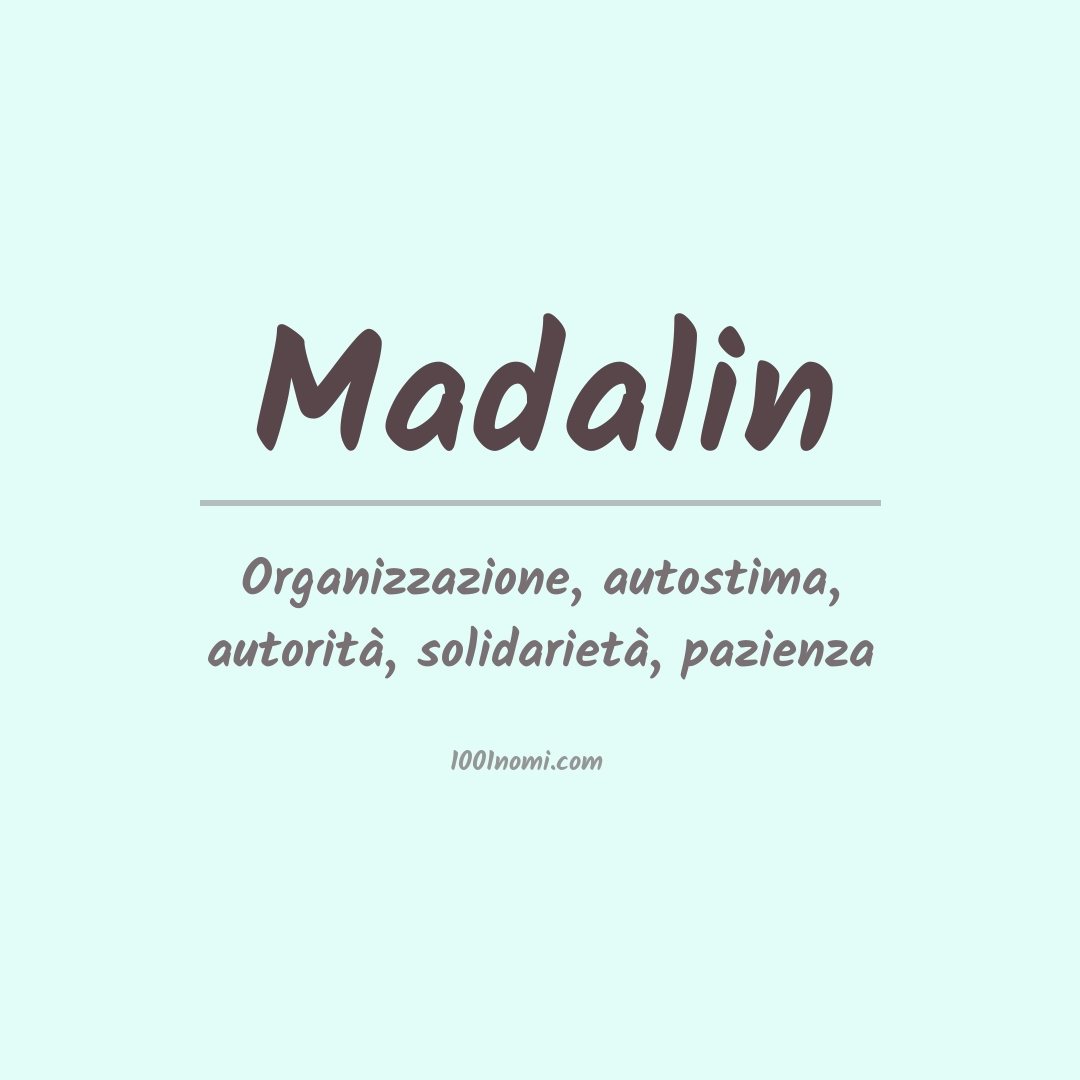 Significato del nome Madalin
