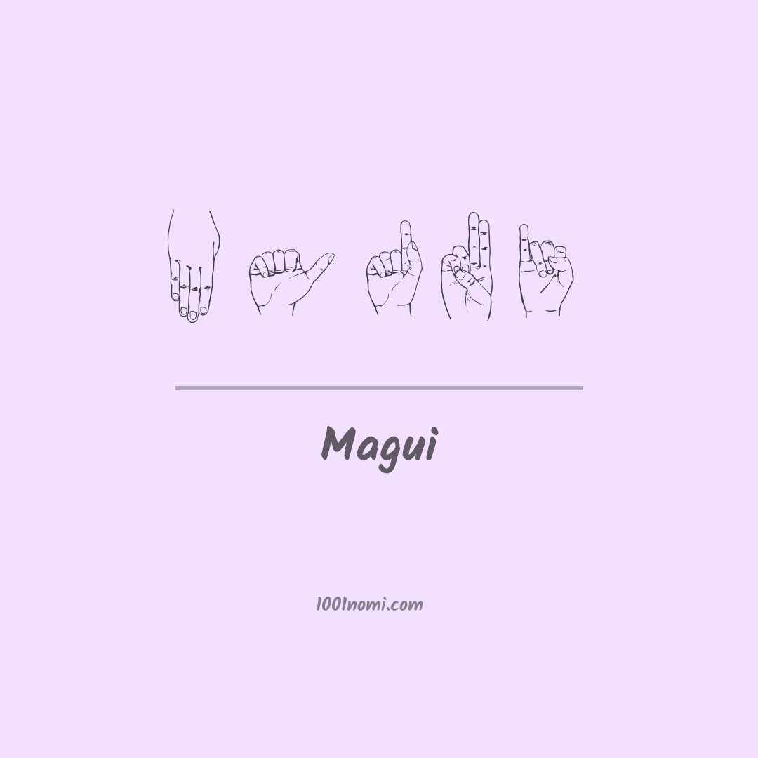 Magui nella lingua dei segni Magui nella lingua dei segni