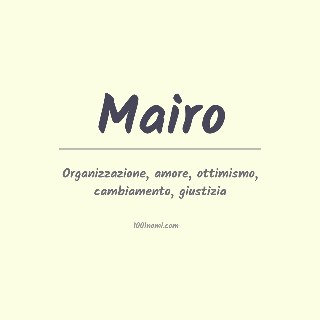 Significato del nome Mairo Significato del nome Mairo