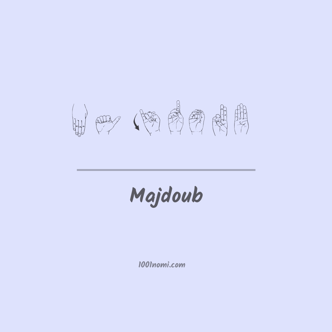 Majdoub nella lingua dei segni Majdoub nella lingua dei segni