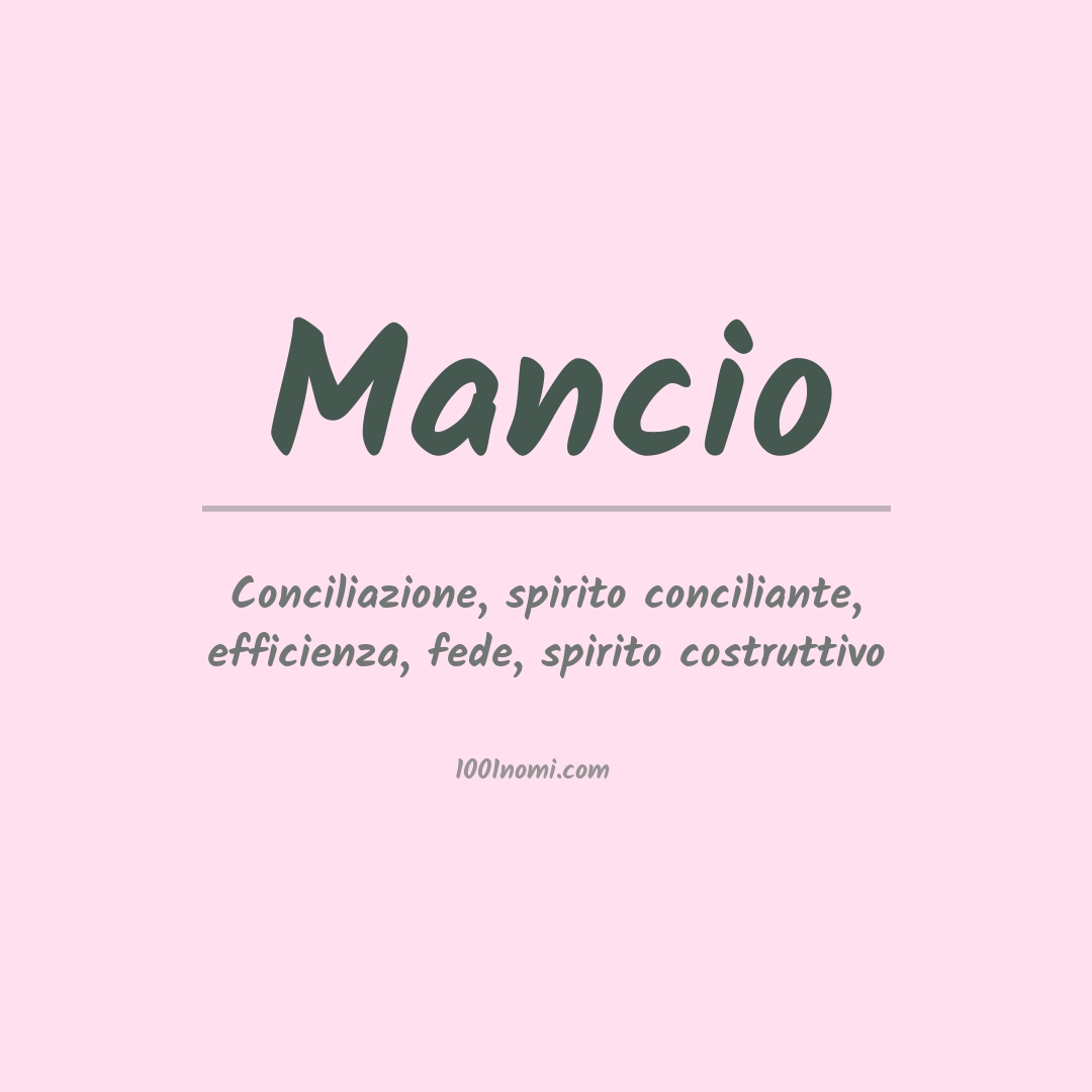 Significato del nome Mancio