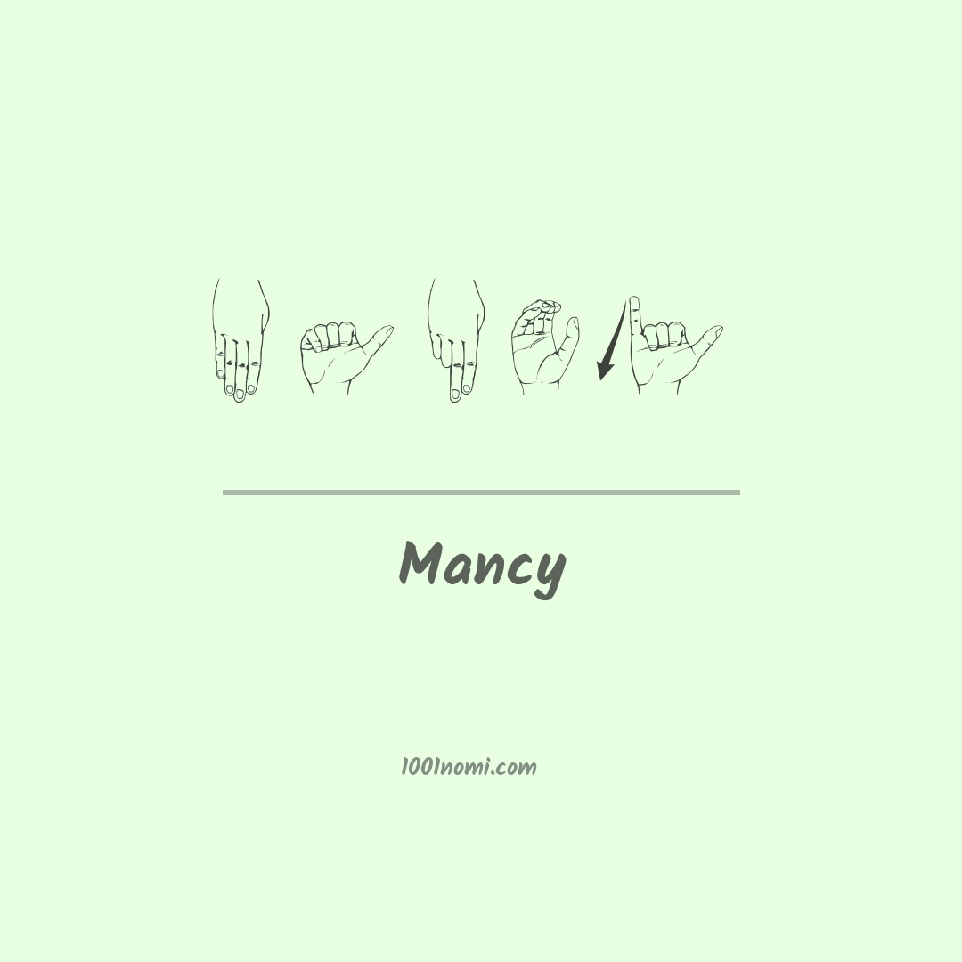 Mancy nella lingua dei segni Mancy nella lingua dei segni