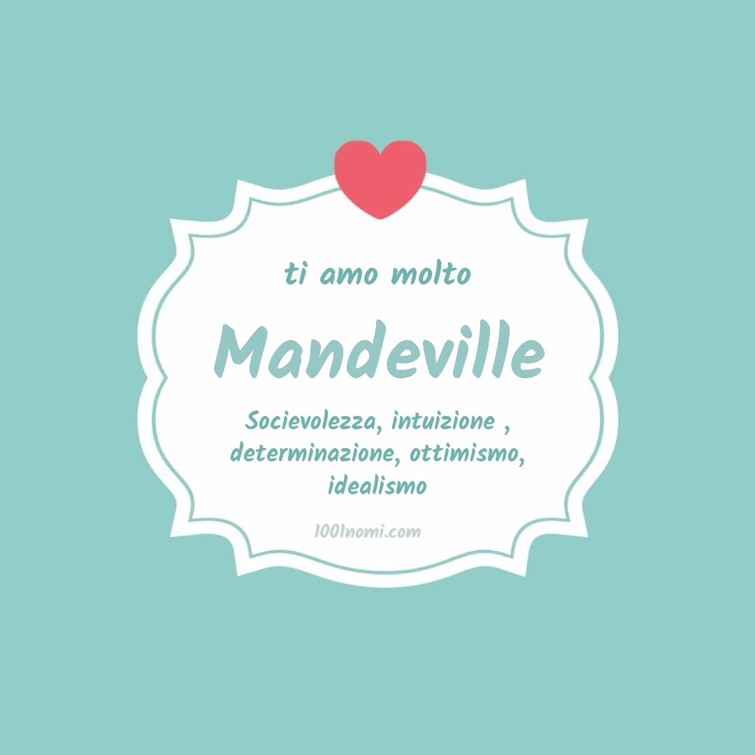 ti amo molto Mandeville Ti amo molto Mandeville