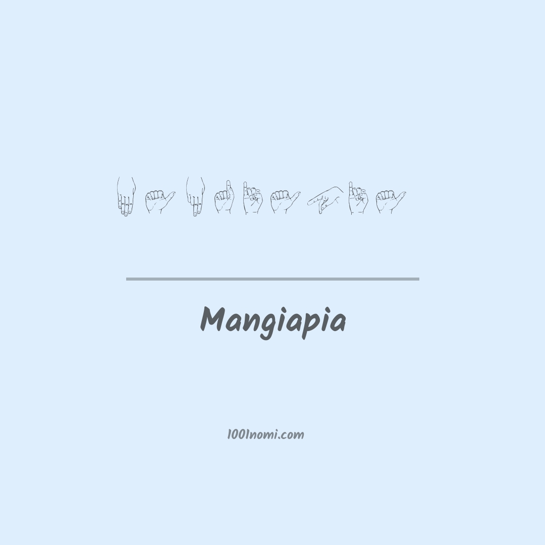 Mangiapia nella lingua dei segni