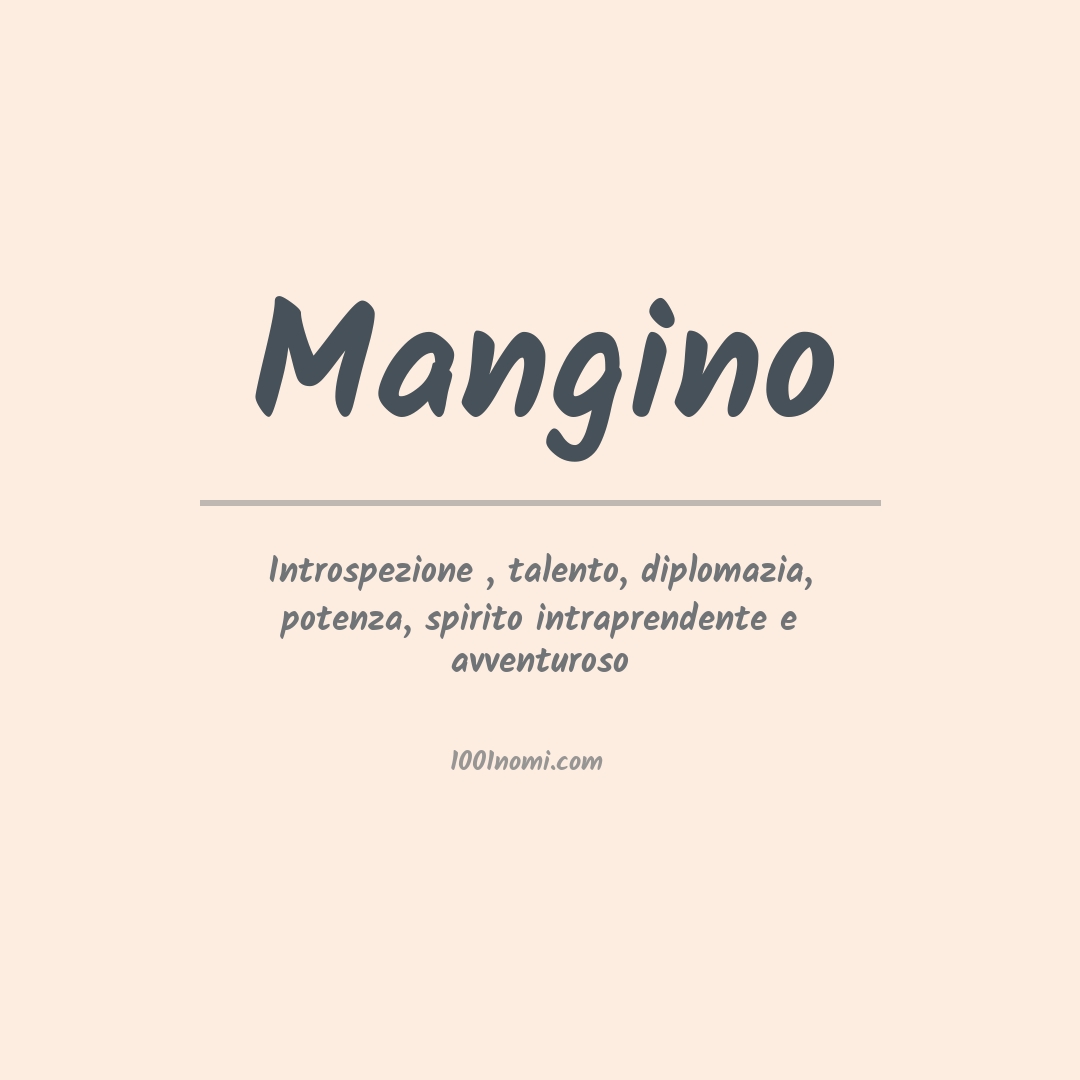 Significato del nome Mangino