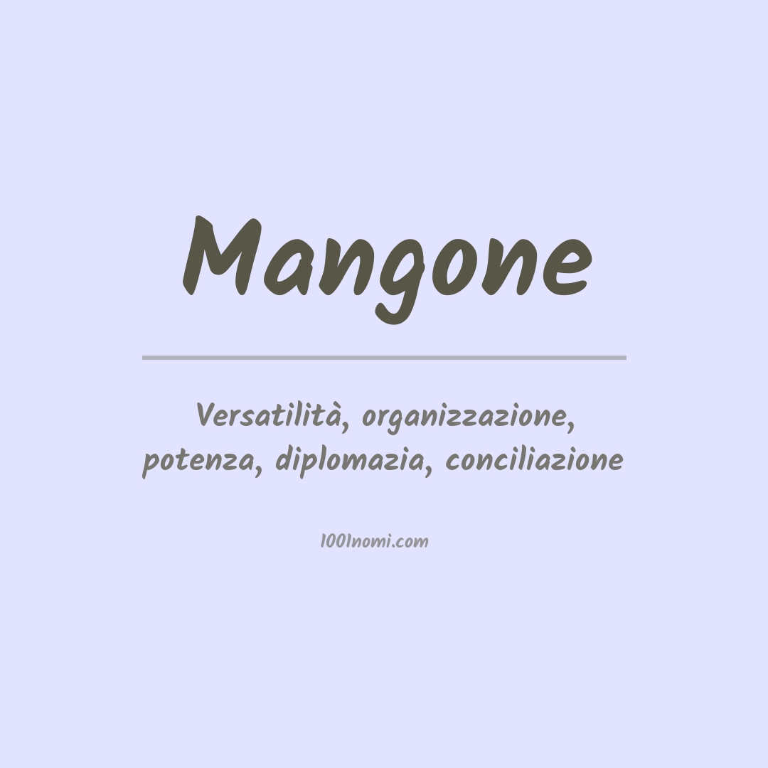 Significato del nome Mangone