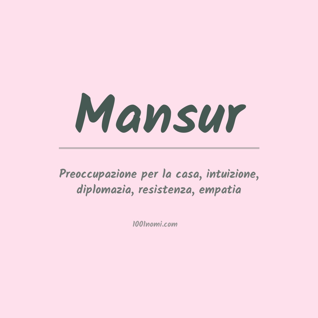 Significato del nome Mansur