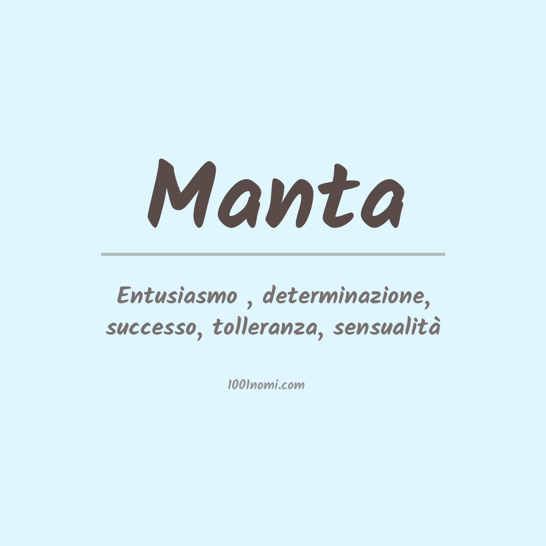 Significato del nome Manta Significato del nome Manta