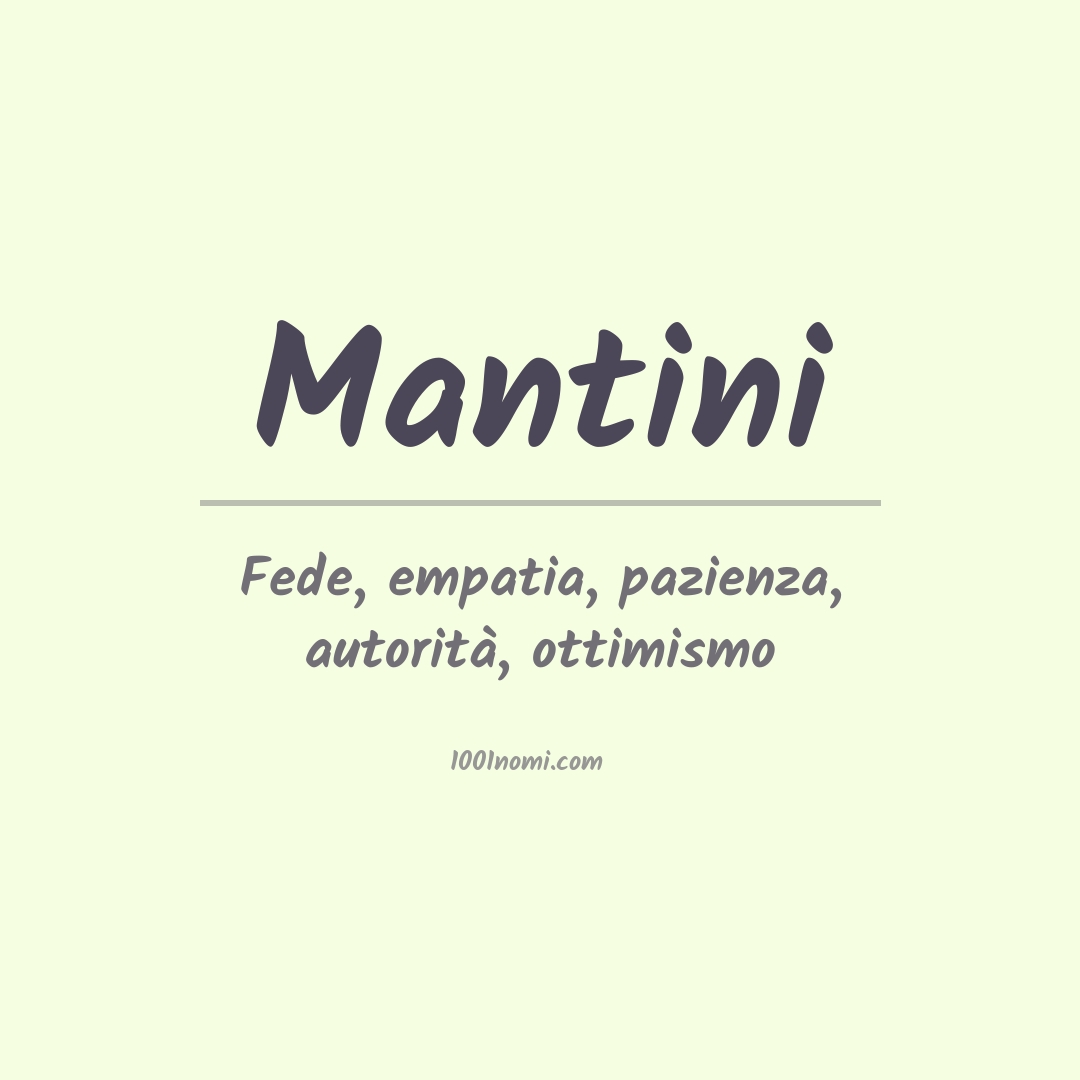 Significato del nome Mantini