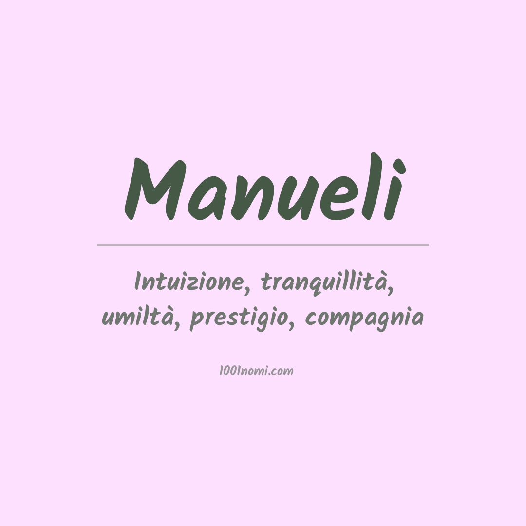 Significato del nome Manueli
