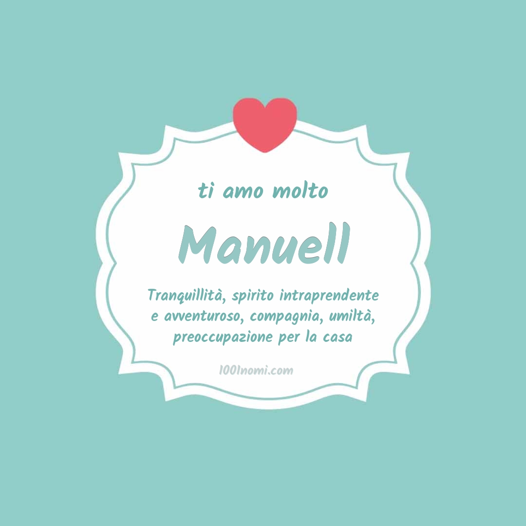 ti amo molto Manuell Ti amo molto Manuell