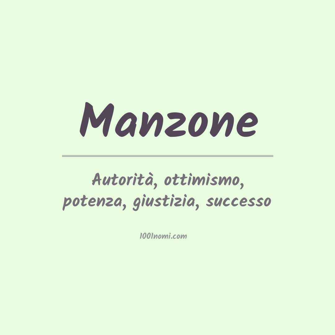 Significato del nome Manzone Significato del nome Manzone