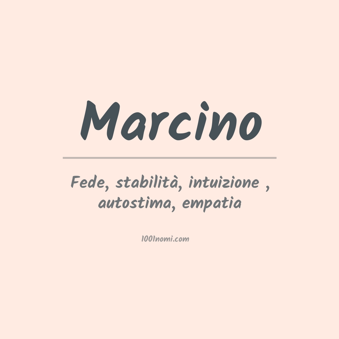 Significato del nome Marcino