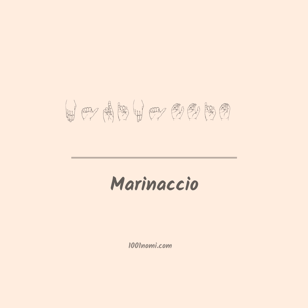 Marinaccio nella lingua dei segni Marinaccio nella lingua dei segni
