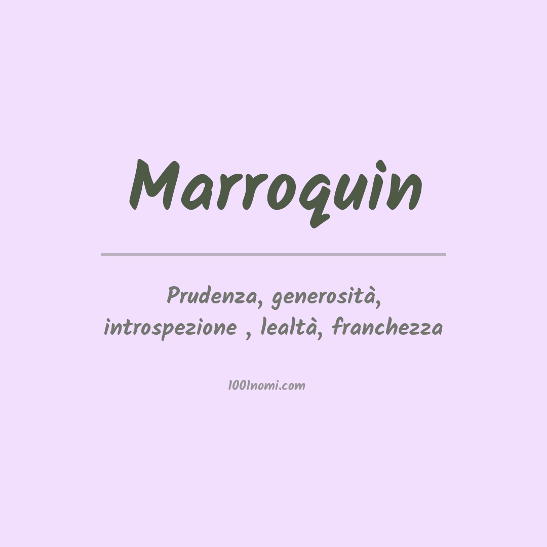 Significato del nome Marroquin