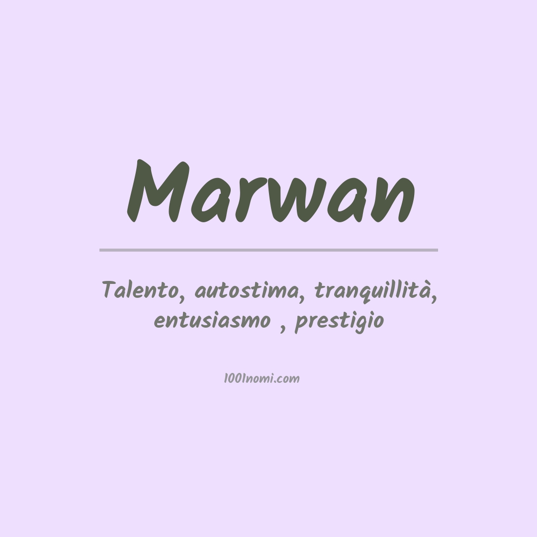 Significato del nome Marwan