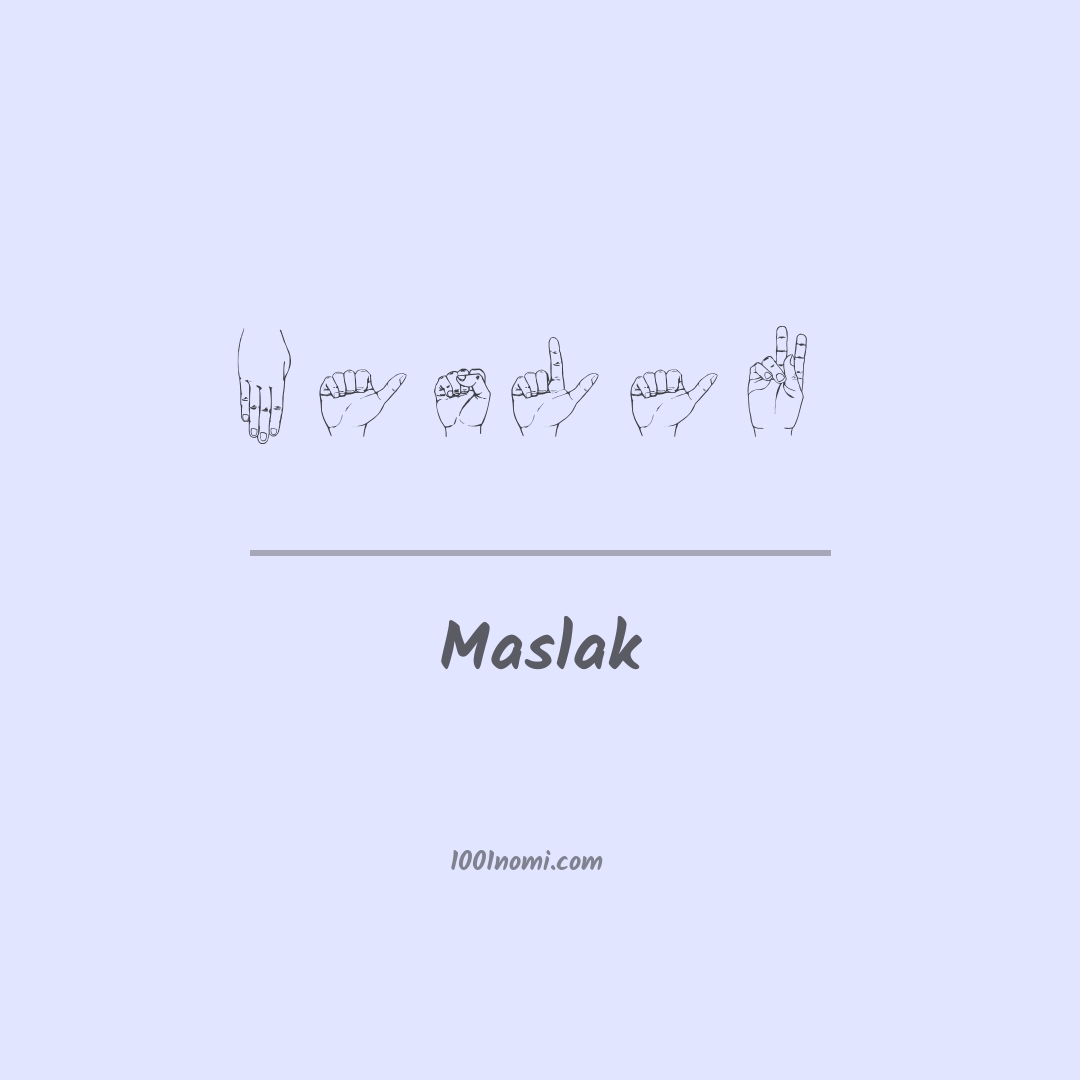 Maslak nella lingua dei segni
