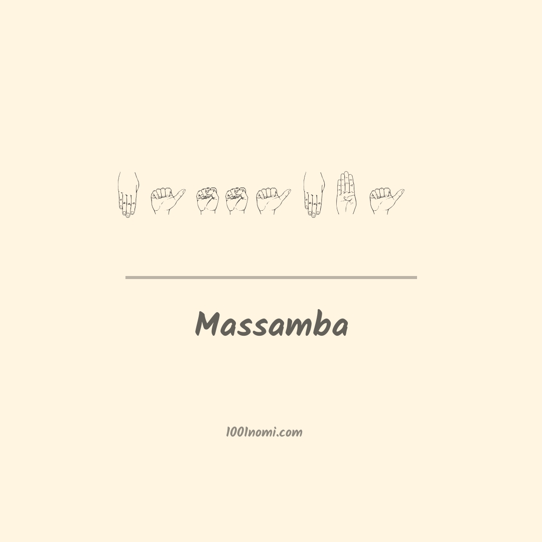 Massamba nella lingua dei segni Massamba nella lingua dei segni
