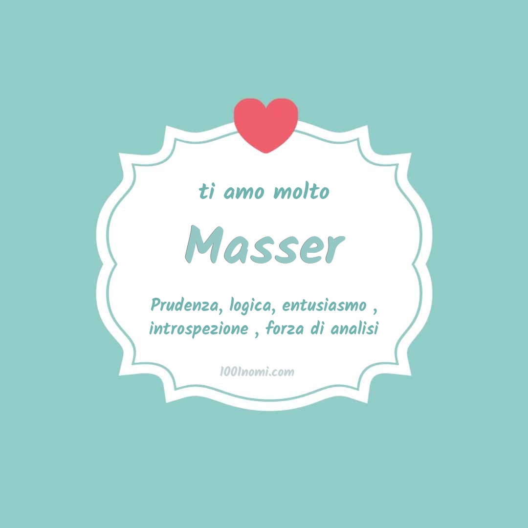 ti amo molto Masser Ti amo molto Masser