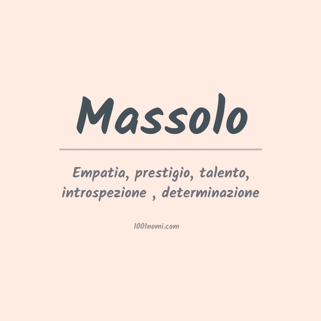Significato del nome Massolo Significato del nome Massolo